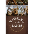 Kayaking with Lambs - Hardcover