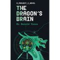 The Dragon's Brain: Volume 2 - Paperback