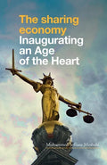 The Sharing Economy: Inaugurating an Age of the Heart - Paperback