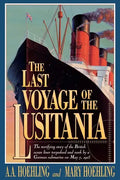The Last Voyage of the Lusitania - Paperback