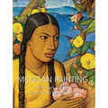 Mexican Painting: From Rivera to Kahlo: art of identity and revolution - Hardcover