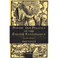 Poetry and Politics in the English Renaissance: Revised Edition - Paperback