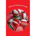 A Box of Christmas Candy: Stories and Poems of Christmas - Paperback