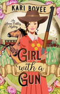 Girl with a Gun: An Annie Oakley Mystery - Paperback