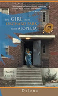 The Girl from the Orchard Park with Alopecia: Based on a True Story - Hardcover