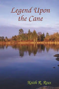 Legend Upon the Cane - Paperback