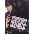 Maximum Ride Manga, Volume 2 - Hardcover