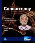 Concurrency: The Works of Leslie Lamport - Paperback