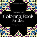 Inspirational Coloring Book for Men: With original motivational quotes - Paperback