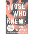 Those Who Knew - Paperback