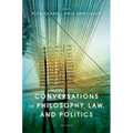 Conversations in Philosophy, Law, and Politics - Paperback