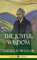 The Joyful Wisdom (Hardcover) - Hardcover