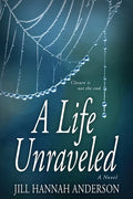 A Life Unraveled - Paperback