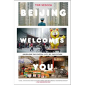 Beijing Welcomes You: Unveiling the Capital City of the Future - Paperback