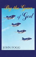 By the Grace of God - Hardcover