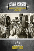 Craig Monson: OG Bodybuilding Legend - Paperback