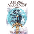 Abyssal Arcanist - Paperback