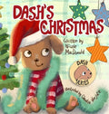 Dash's Christmas: A Dog's Tale About the Magic of Christmas - Hardcover