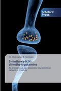 5-methoxy-N, N-dimethyltryptamine - Paperback