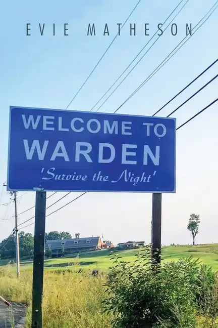 Welcome to Warden: Survive the Night' - Paperback