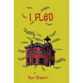I Fled - Paperback