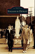 Italians in Detroit - Hardcover