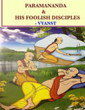 Paramananda & his foolish disciples - Paperback