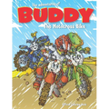 The Adventures of Buddy the Motocross Bike: The Official Coloring Book - Paperback
