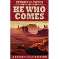 He Who Comes - Paperback