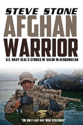 Afghan Warrior: U.S. Navy SEALs Stories of Valor in Afghanistan - Paperback