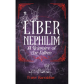 Liber Nephilim: A Grimoire of Fallen Angels - Paperback