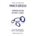 Manual of Gear Design (Revised) Combined Edition, Volumes 1, 2 and 3 - Paperback