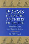 Poems of Nation, Anthems of Empire: English Verse in the Long Eighteenth Century - Paperback