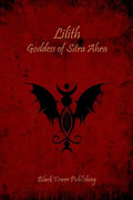 Lilith: Goddess of Sitra Ahra - Paperback