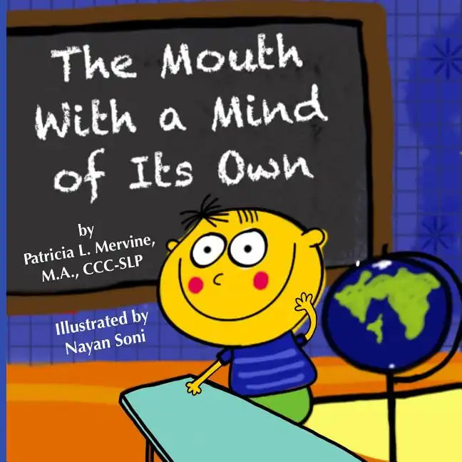 The Mouth With a Mind of Its Own - Paperback