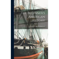 The Beginner's American History - Hardcover