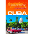 Cuba - Culture Smart!: The Essential Guide to Customs & Culture - Paperback