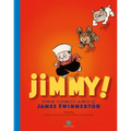 Jimmy! the Comic Art of James Swinnerton - Hardcover