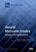 Neural Microelectrodes: Design and Applications - Paperback