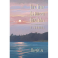 The Time Between The Tides A Journal - Paperback