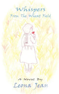 Whispers From the Wheat Field - Paperback