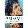 Bel-Ami - Paperback