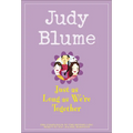 Just as Long as We're Together - Hardcover