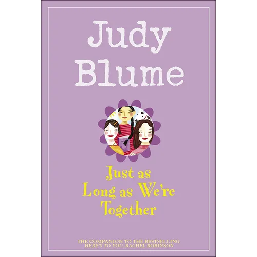 Just as Long as We're Together - Hardcover