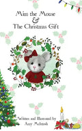 Mim the Mouse & The Christmas Gift - Hardcover