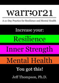 warr;or21: A 21-Day Practice for Resilience and Mental Health - Increase Your: Resilience, Inner Strength, & Mental Health - You Got This! - Paperback