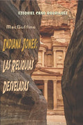 MacGuffins. Indiana Jones: Las Reliquias Desveladas - Paperback