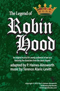 Robin Hood: a musical in two acts for young audiences - Paperback