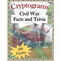 Cryptograms - Civil War Facts and Trivia - Paperback