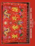 Understanding the Chinese Buddhist Temple - Paperback